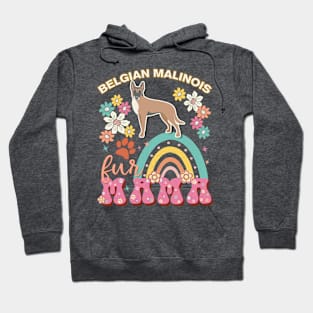 Belgian Malinois Fur Mama, Belgian Malinois For Dog Mom, Dog Mother, Dog Mama And Dog Owners Hoodie